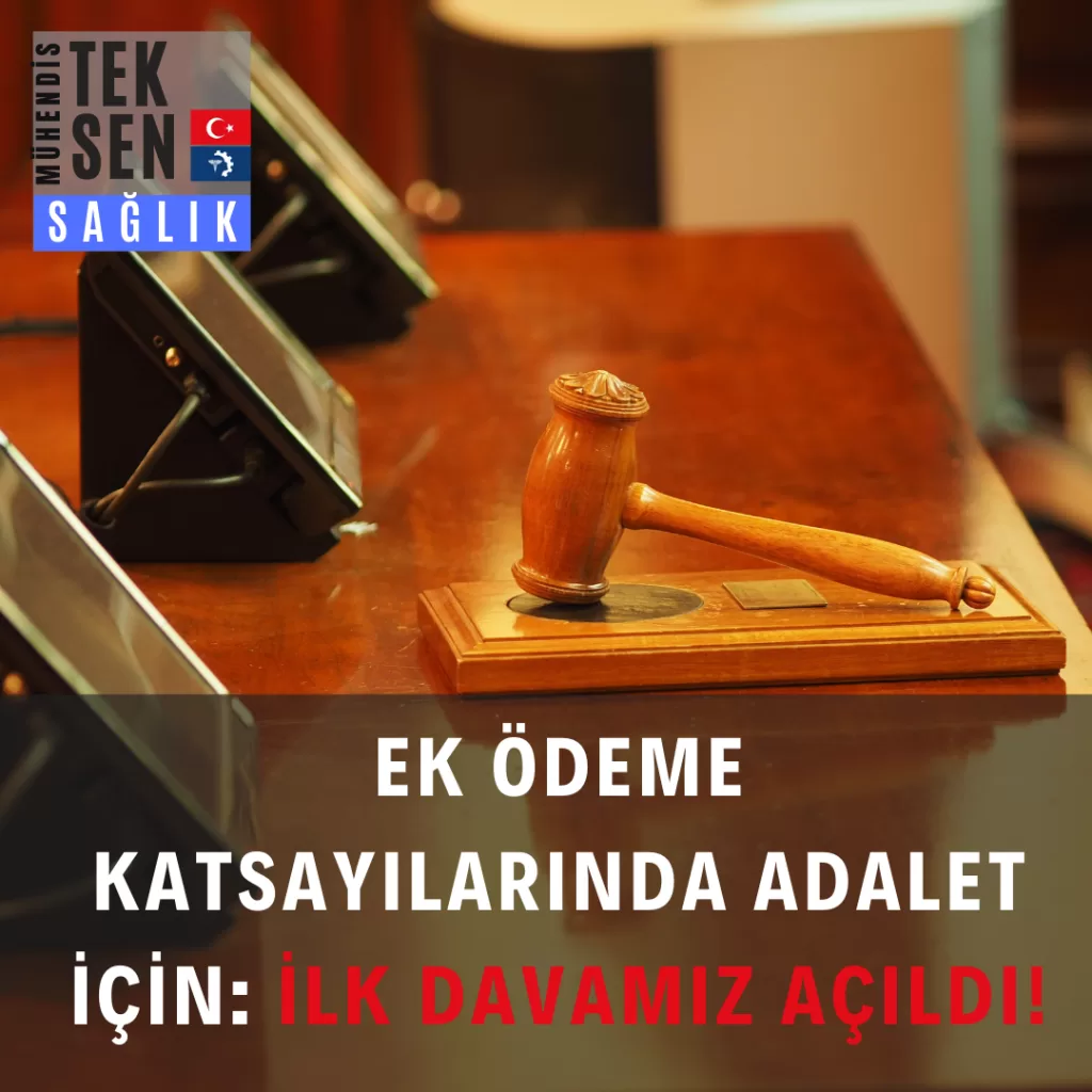Ek Ödeme Kat Sayılarında Adalet Dava