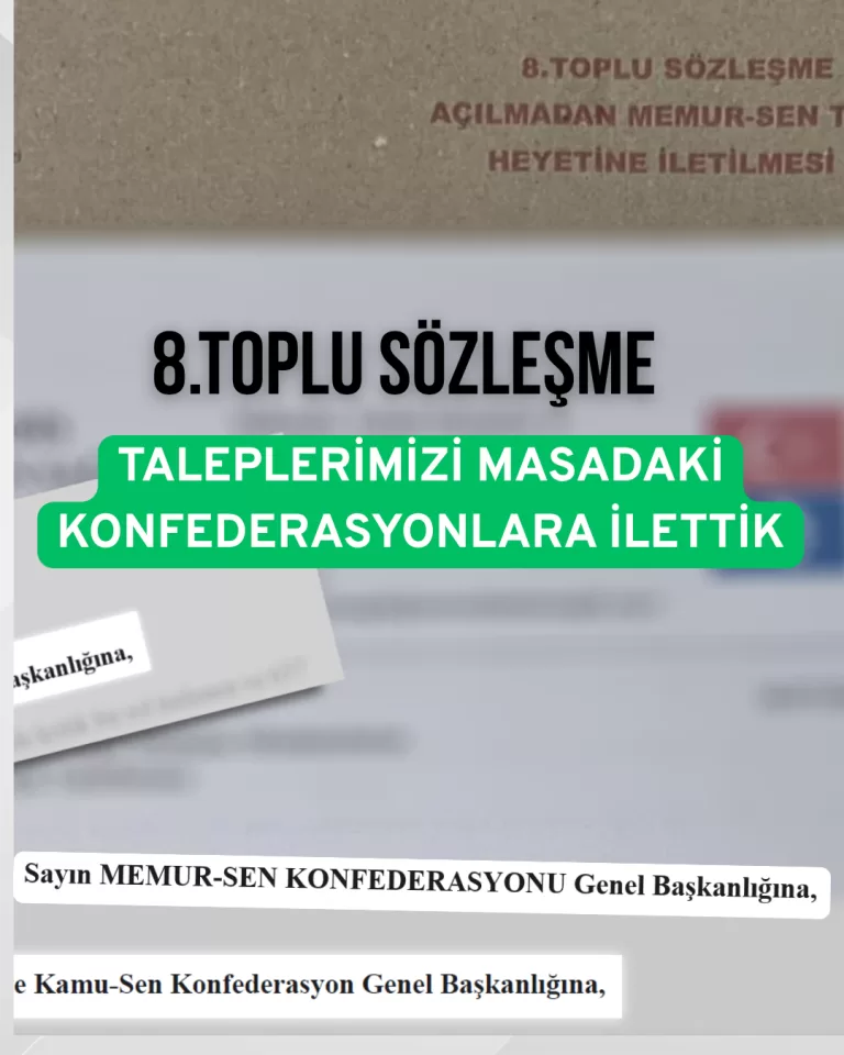 8.Toplu Sözleşme Taleplerimiz
